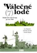 Kniha: Válečné lodě (7) (Ivo Pejčoch, Tomáš Hájek a Zdeněk Novák). Ares, 2000 Kniha: Válečné lodě (7) (Ivo Pejčoch, Tomáš Hájek a Zdeněk Novák). Ares, 2000