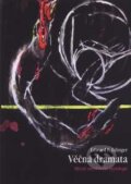 Kniha: Věčná dramata (Edward F. Edinger). Emitos, Nakladatelství Tomáše Janečka Kniha: Věčná dramata (Edward F. Edinger). Emitos, Nakladatelství Tomáše Janečka