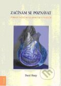 Kniha: Začínám se poznávat (Daryl Sharp). Emitos, Nakladatelství Tomáše Janečka, 2008 Kniha: Začínám se poznávat (Daryl Sharp). Emitos, Nakladatelství Tomáše Janečka, 2008