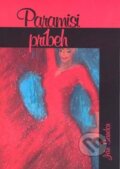 Kniha: Paramisi / Príbeh (Ján Šándor). SnowMouse Publishing, 2009 Kniha: Paramisi / Príbeh (Ján Šándor). SnowMouse Publishing, 2009