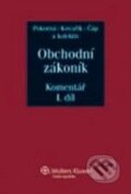 Kniha: Obchodní zákoník (Jarmila Pokorná, Zdeněk Čáp, Zdeněk Kovařík a kolektiv). Wolters Kluwer ČR, 2010 Kniha: Obchodní zákoník (Jarmila Pokorná, Zdeněk Čáp, Zdeněk Kovařík a kolektiv). Wolters Kluwer ČR, 2010