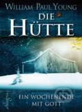 Kniha: Die Hütte (William Paul Young). Libri, 2009 Kniha: Die Hütte (William Paul Young). Libri, 2009