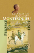 Perzské listy - Charles de Secondat Montesquieu, 2010