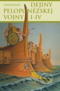 Kniha: Dejiny peloponézskej vojny I-IV (Thukydides), 2010 Kniha: Dejiny peloponézskej vojny I-IV (Thukydides), 2010