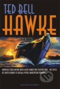 Kniha: Hawke (Ted Bell). Brána, 2010 Kniha: Hawke (Ted Bell). Brána, 2010