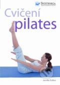 Kniha: Cvičení pilates (Jennifer Dufton). Svojtka&Co., 2010 Kniha: Cvičení pilates (Jennifer Dufton). Svojtka&Co., 2010