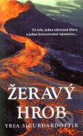 Kniha: Žeravý hrob (Yrsa Sigurdardóttir). Columbus, 2010 Kniha: Žeravý hrob (Yrsa Sigurdardóttir). Columbus, 2010