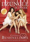 Kniha: Džungle rtěnek (Candace Bushnell). BB/art, 2006 Kniha: Džungle rtěnek (Candace Bushnell). BB/art, 2006