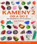 Kniha: Kameny 2 od A do Z (Judy Hallová), 2010 Kniha: Kameny 2 od A do Z (Judy Hallová), 2010