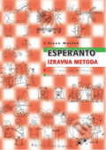 Kniha: Esperanto izravna metoda (Stano Marček). Udruga Zagrebačkich Esperantista, 2009 Kniha: Esperanto izravna metoda (Stano Marček). Udruga Zagrebačkich Esperantista, 2009