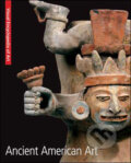 Kniha: Ancient American Art (Frechmann). Frechmann, 2009 Kniha: Ancient American Art (Frechmann). Frechmann, 2009