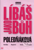 Film: Líbáš jako Bůh (Marie Poledňáková) (DVD). , 2008 Film: Líbáš jako Bůh (Marie Poledňáková) (DVD). , 2008