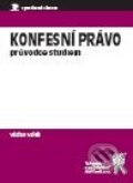 Kniha: Konfesní právo (Václav Valeš). Aleš Čeněk, 2008 Kniha: Konfesní právo (Václav Valeš). Aleš Čeněk, 2008