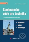 Kniha: Společenské vědy pro techniky (Jana Hrbková). Grada, 2020 Kniha: Společenské vědy pro techniky (Jana Hrbková). Grada, 2020