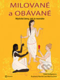 Kniha: Milované a obávané (Kate Hodges a Lee Harriet Merrion). Metafora, 2020 Kniha: Milované a obávané (Kate Hodges a Lee Harriet Merrion). Metafora, 2020