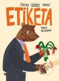 Kniha: Etiketa - Pravidla slušného chování (Marta Mészárosová). Slovart CZ, 2020 Kniha: Etiketa - Pravidla slušného chování (Marta Mészárosová). Slovart CZ, 2020