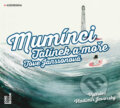 Audiokniha: Mumínci: Tatínek a moře (Tove Jansson). OneHotBook, 2020 Audiokniha: Mumínci: Tatínek a moře (Tove Jansson). OneHotBook, 2020