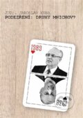 Kniha: Podezření: druhý Mnichov? (Jaroslav Kuba). Kuba Jaroslav, 2020 Kniha: Podezření: druhý Mnichov? (Jaroslav Kuba). Kuba Jaroslav, 2020