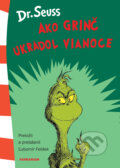 Kniha: Ako Grinč ukradol Vianoce (Dr. Seuss). Verbarium, 2020 Kniha: Ako Grinč ukradol Vianoce (Dr. Seuss). Verbarium, 2020