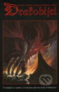 Kniha: Drakobijci 2 (Anna Šochová, Daniel Soukup, David Zbíral, Ivana Kuglerová, Jan Dobiáš, Jana Kostelecká, Josef Štefan, Lucie Lukačovičová, Martin Doležal, Miloslav Linc, Silver, Václav Vágenknecht a Vladimír Šlechta). Straky na vrbě, 2000 Kniha: Drakobijci 2 (Anna Šochová, Daniel Soukup, David Zbíral, Ivana Kuglerová, Jan Dobiáš, Jana Kostelecká, Josef Štefan, Lucie Lukačovičová, Martin Doležal, Miloslav Linc, Silver, Václav Vágenknecht a Vladimír Šlechta). Straky na vrbě, 2000
