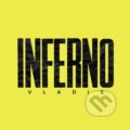 Hudební CD: Vladis: Inferno (Hudobné albumy). Hudobné albumy, 2020 Hudební CD: Vladis: Inferno (Hudobné albumy). Hudobné albumy, 2020