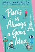 Kniha: Paris Is Always A Good Idea (Jenn McKinlay). Berkley Books, 2020 Kniha: Paris Is Always A Good Idea (Jenn McKinlay). Berkley Books, 2020