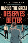 Kniha: Darius Deserves Better (Adib Khorram). Bantam Press, 2020 Kniha: Darius Deserves Better (Adib Khorram). Bantam Press, 2020