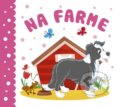 Kniha: Na farme (INFOA). INFOA, 2020 Kniha: Na farme (INFOA). INFOA, 2020