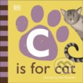 C is for Cat - Marc Pattenden (ilustrácie), Dorling Kindersley, 2020