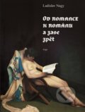 Kniha: Od romance k románu a zase zpět (Ladislav Nagy). Argo, 2020 Kniha: Od romance k románu a zase zpět (Ladislav Nagy). Argo, 2020