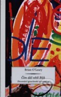 Kniha: Čím dál větší Bůh (Brian O’Leary). Refugium Velehrad-Roma, 2020 Kniha: Čím dál větší Bůh (Brian O’Leary). Refugium Velehrad-Roma, 2020
