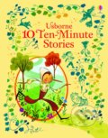Kniha: 10 Ten-Minute Stories (Usborne). Usborne, 2016 Kniha: 10 Ten-Minute Stories (Usborne). Usborne, 2016