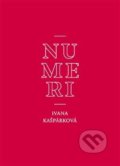 Kniha: Numeri (Ivana Kašpárková). Perplex, 2020 Kniha: Numeri (Ivana Kašpárková). Perplex, 2020