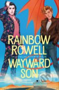 Kniha: Wayward Son (Rainbow Rowell). Pan Macmillan, 2020 Kniha: Wayward Son (Rainbow Rowell). Pan Macmillan, 2020