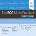 Kniha: The ECG Made Practical (David Adlam a John Hampton). Elsevier Science, 2019 Kniha: The ECG Made Practical (David Adlam a John Hampton). Elsevier Science, 2019
