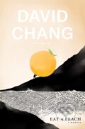 Eat A Peach - David Chang, Square Peg, 2020