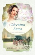 E-kniha: Odvážna dáma (Kristi Ann Hunter), 2020 E-kniha: Odvážna dáma (Kristi Ann Hunter), 2020