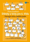 Kniha: Diktáty a testy pro 6. třídu (Vlasta Gazdíková). Edika, 2020 Kniha: Diktáty a testy pro 6. třídu (Vlasta Gazdíková). Edika, 2020