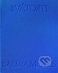 Kniha: Svátosti / Sacraments (Lucie Králíková). wo-men, 2020 Kniha: Svátosti / Sacraments (Lucie Králíková). wo-men, 2020