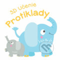 Kniha: 3D Učenie: Protiklady (YoYo Books). YoYo Books, 2020 Kniha: 3D Učenie: Protiklady (YoYo Books). YoYo Books, 2020
