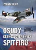 Kniha: Osudy československých Spitfirů (Zdeněk Hurt), 2020 Kniha: Osudy československých Spitfirů (Zdeněk Hurt), 2020