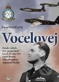 Kniha: Vocelovej (Pavel Vančata). Svět křídel, 2020 Kniha: Vocelovej (Pavel Vančata). Svět křídel, 2020