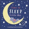 Kniha: Time to Sleep, Little One (Dorling Kindersley). Dorling Kindersley, 2020 Kniha: Time to Sleep, Little One (Dorling Kindersley). Dorling Kindersley, 2020