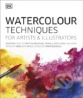 Kniha: Watercolour Techniques for Artists and Illustrators (Dorling Kindersley). Dorling Kindersley, 2020 Kniha: Watercolour Techniques for Artists and Illustrators (Dorling Kindersley). Dorling Kindersley, 2020