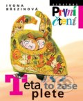 Kniha: Teta to zase plete (Ivona Březinová). Albatros CZ, 2020 Kniha: Teta to zase plete (Ivona Březinová). Albatros CZ, 2020