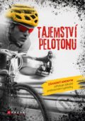 Kniha: Tajemství pelotonu (CPRESS). CPRESS, 2020 Kniha: Tajemství pelotonu (CPRESS). CPRESS, 2020