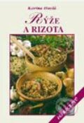 Kniha: Rýže a rizota (Karina Havlů). Vyšehrad, 2001 Kniha: Rýže a rizota (Karina Havlů). Vyšehrad, 2001
