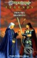 Kniha: Zkouška bratrství (Margaret Weis a Tracy Hickman). Návrat, 1996 Kniha: Zkouška bratrství (Margaret Weis a Tracy Hickman). Návrat, 1996