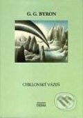Kniha: Chillonský väzeň (George Gordon Byron). Dilema, 2001 Kniha: Chillonský väzeň (George Gordon Byron). Dilema, 2001
