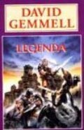 Kniha: Legenda (David Gemmell). Návrat, 1999 Kniha: Legenda (David Gemmell). Návrat, 1999